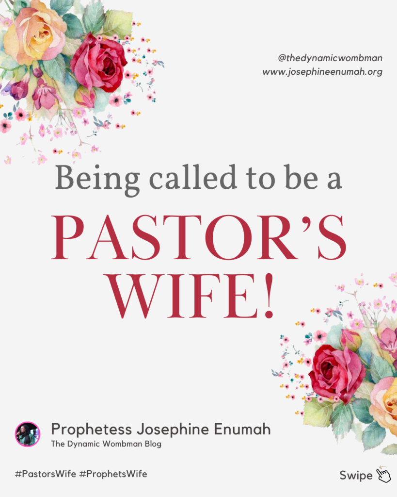 How did I know I was called to be a Pastor’s wife?