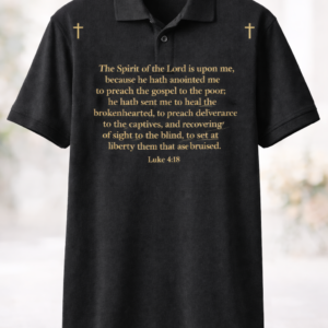 The Luke 4:18 Scripture Polo Shirt