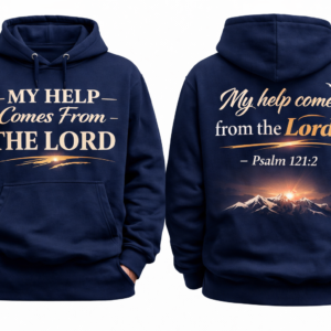 Psalm 121:2 hoodie front design My Help Comes From the Lord Christian hoodie navy blue